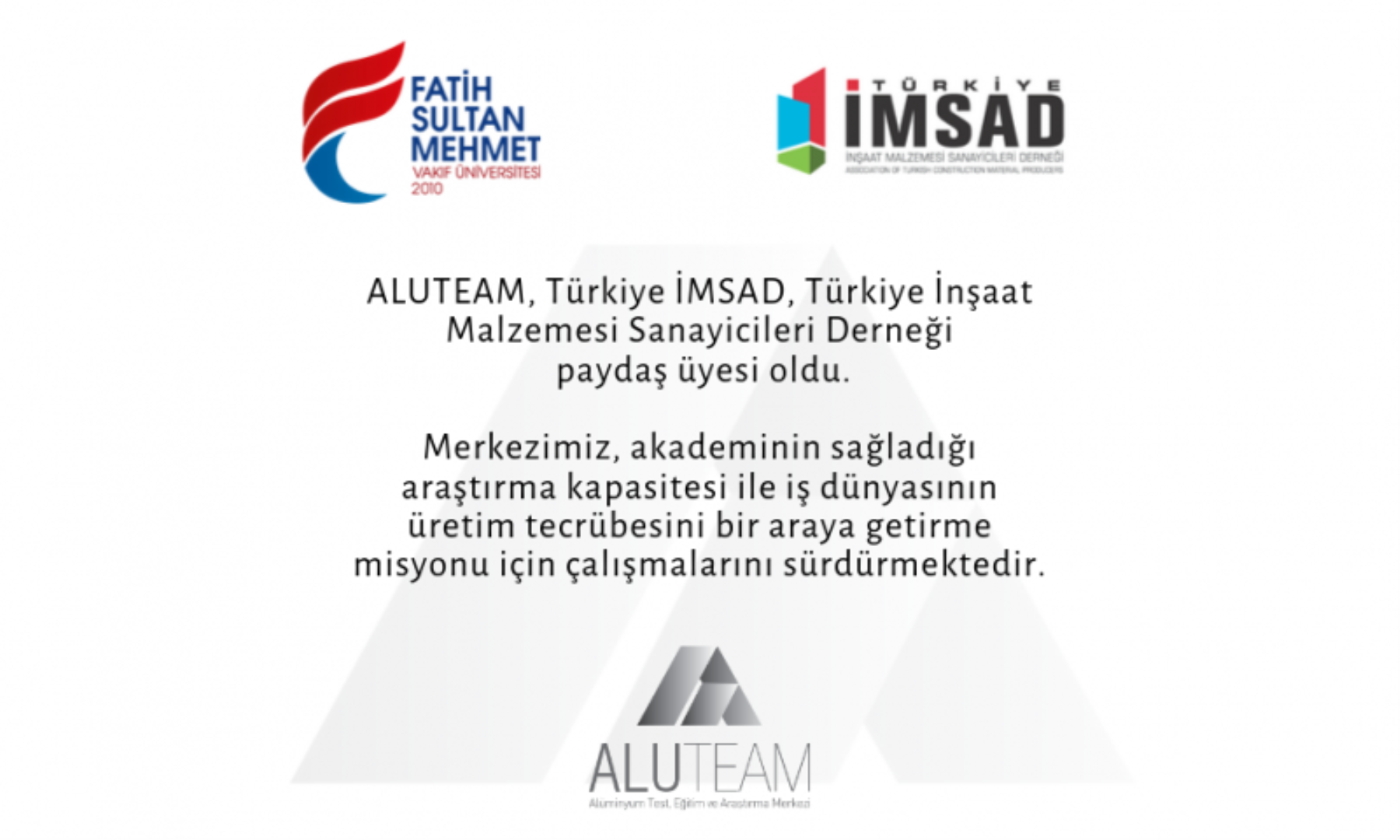 ALUTEAM Paydaş Üyeliklerine Yenisini Ekledi